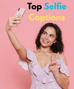 375+ Selfie Captions For Instagram - captionsplanet.com